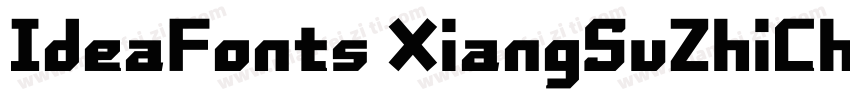 IdeaFonts XiangSuZhiCheng字体转换